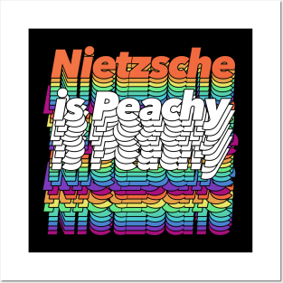 Nietzsche Is Peachy / Retro Styled Typographic Graphic Design Posters and Art